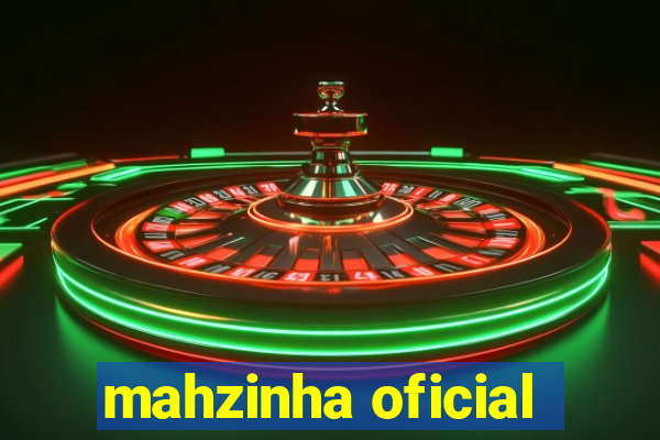 mahzinha oficial